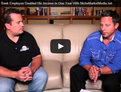Success Story! This Former Bank Employee Doubled His Revenue By Using Niche Market Media
